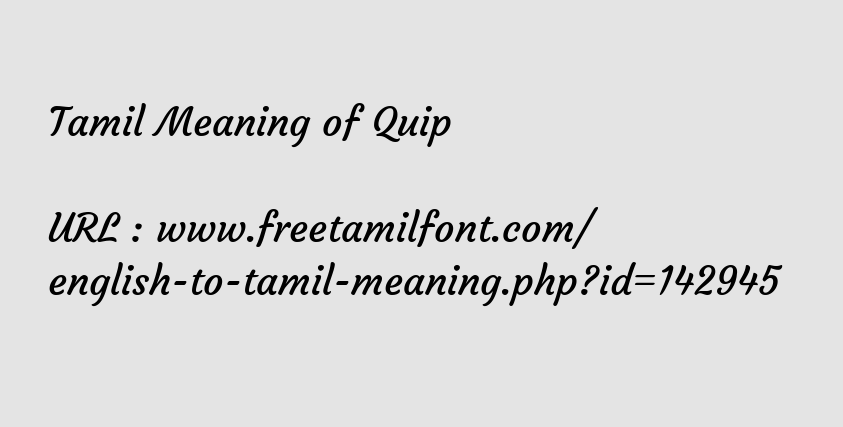 Quip meaning